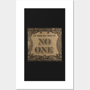 In God We Trust No One Posters and Art